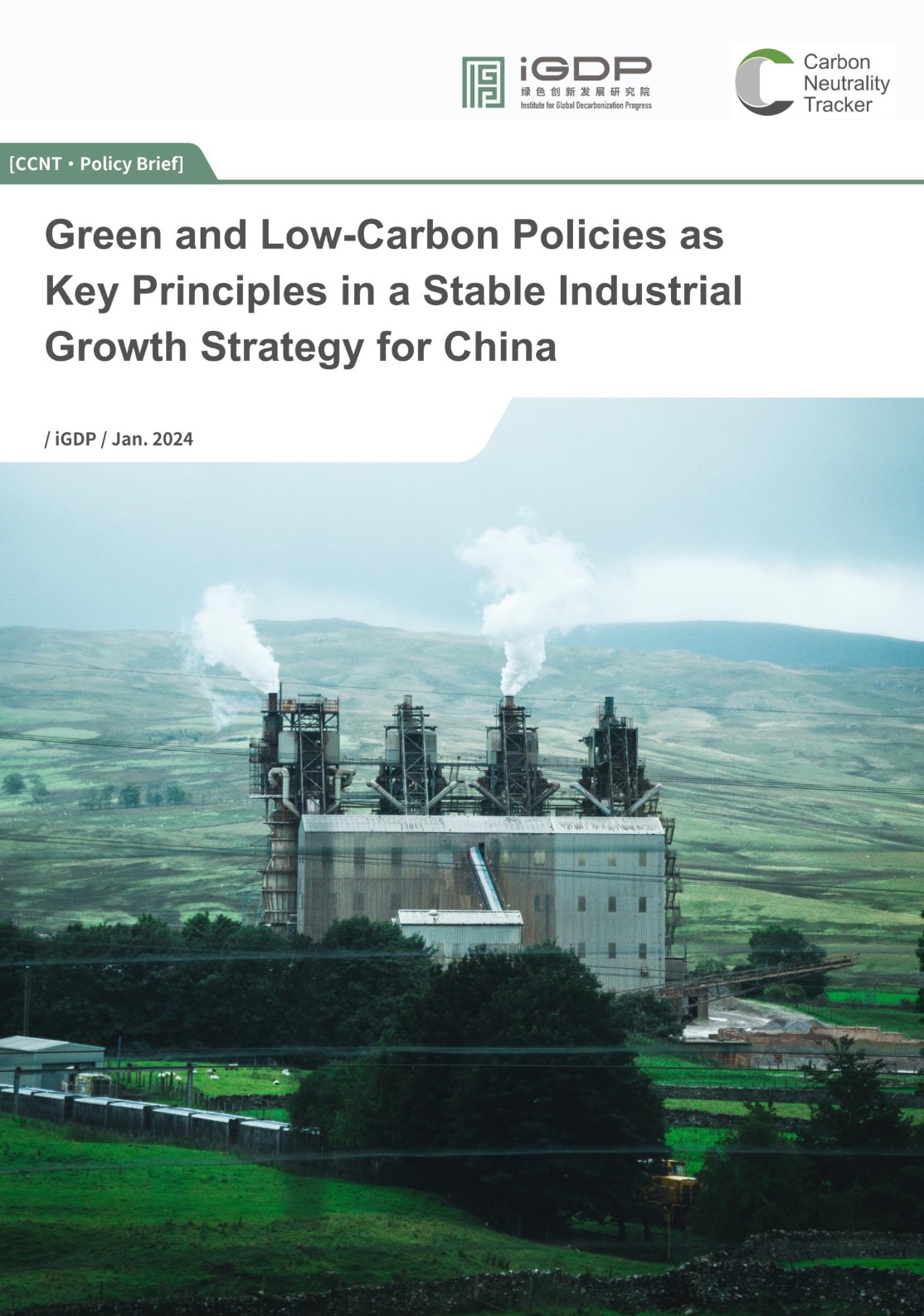 Green and Low-Carbon Development as a Key Principle for China's Stable Industrial Growth Policy