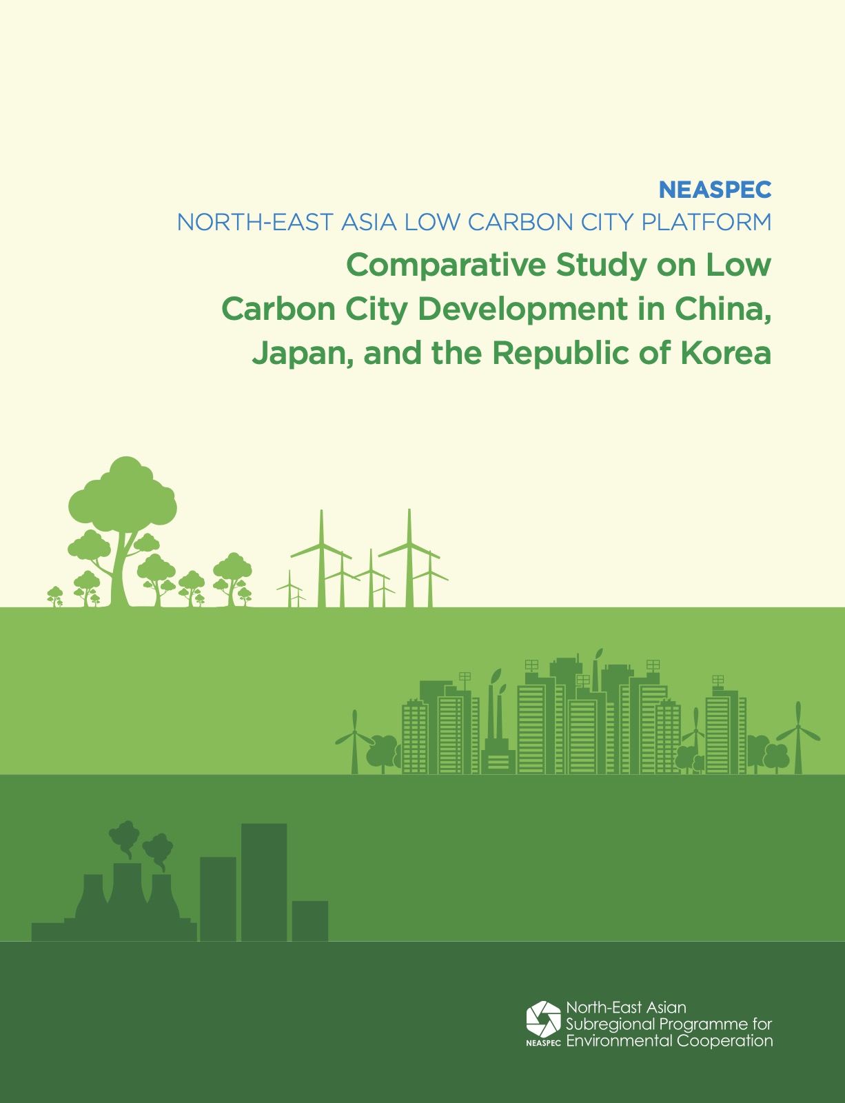 Comparative Study on Low-Carbon City Development in China, Japan, and the Republic of Korea